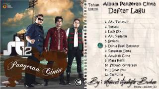 FULL ALBUM ST12  Pangeran Cinta 2010 [upl. by Ekez572]