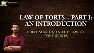 Law of Torts  PartI An Introduction I Lecture Series I Basics of Torts I Keshav Malpani [upl. by Reibaj]