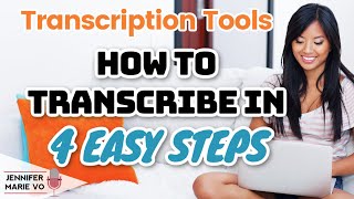 How to Transcribe Faster in 4 Easy Steps FREE Tools for Completing Difficult Transcription Jobs [upl. by Huckaby185]