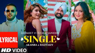 Single Full Lyrical Song Jugraj Sandhu Aishmeet  Dr Shree  Urs Guri  Latest Punjabi Songs 2020 [upl. by Mcclimans330]