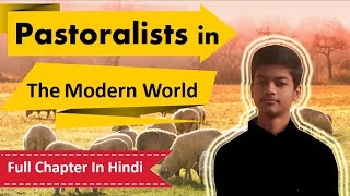 Class 9 History Chapter 5 in Hindi Pastoralists in the Modern World  Full Chapter in Hindi  NCERT [upl. by Ennywg]