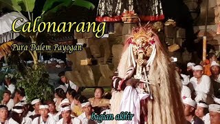 Calonarang Pura Dalem Payogan bagian akhir suryapangkung [upl. by Ziom]