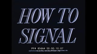 US NAVY SIGNAL CORPS FLAG SEMAPHORE  BLINKER  MORSE CODE TRAINING FILM 85664 [upl. by Loss]