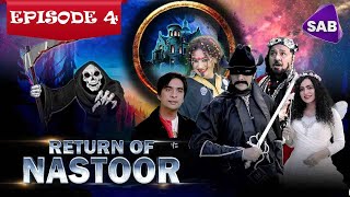 Return of Nastoor  Episode 4  Ainak Wala Jin 2  The Legend Returns  Sab TV Pakistan [upl. by Mich]