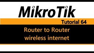 MikroTik Tutorial 64  Use your router to get internet from another router wirelessly [upl. by Rutger45]