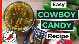 Candied Jalapeño Peppers  Cowboy Candy Recipe  Pepper Geek [upl. by Nightingale]