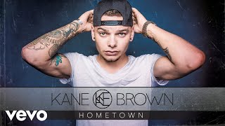 Kane Brown  Hometown Audio [upl. by Setarcos]