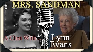 MRS SANDMAN A Chat with The Chordettes Lynn Evans [upl. by Annekam179]