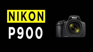 Nikon COOLPIX P900 Optical Zoom Lens Camera Highlights amp Overview [upl. by Liw]