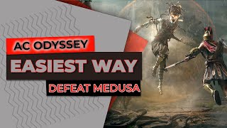 Easiest Way To Defeat Medusa  Assassins Creed Odyssey  Gameplay33 [upl. by Eneloc]