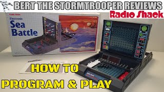 Radio Shack Electronic Sea Battle Review Programming amp Instructions Bert the Stromtrooper Reviews [upl. by Kalina]