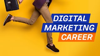 How to Start a Career in Digital Marketing StepbyStep [upl. by Ajiram524]