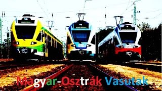 MagyarOsztrák vasutak  GySev MÁV ÖBB [upl. by Perloff575]