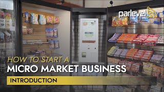 How to Start a Micro Market Business  Introduction [upl. by Addie]