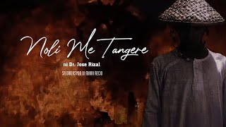 Noli Me Tangere Full Movie  LIM PRODUCTIONS [upl. by Donahoe]