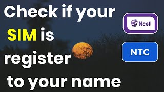 How To Check SIM Card Owner Name NTC and NCELL [upl. by Ahseele975]