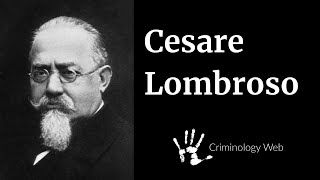 Cesare Lombroso Theory of Crime Criminal Man and Atavism [upl. by Adriane782]