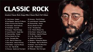 Top 100 Greatest Rock Songs Of All Time  Best Classic Rock Collection [upl. by Northrop]