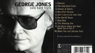 George Jones  quotChoicesquot [upl. by Biancha244]