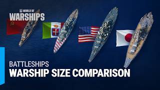 Warship Size Comparison Battleships in World of Warships [upl. by Notliw91]