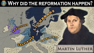 Why did the Protestant Reformation Happen [upl. by Eohce800]