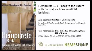 Hempcrete 101 Back to the Future for Natural Carbon Beneficial Buildings [upl. by Goerke]