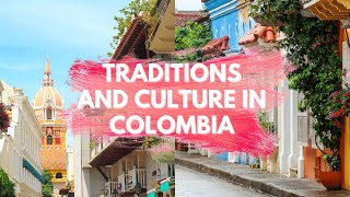 Traditions and Culture in Colombia [upl. by Adnouqal]