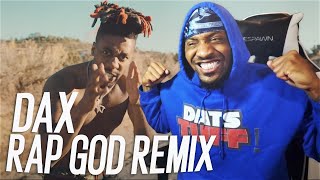 Dax  Eminem quotRap Godquot Remix REACTION [upl. by Trinl]