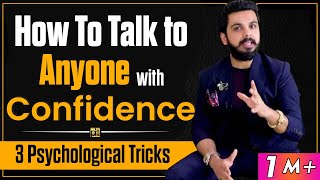 How to Talk to Anyone with Confidence  3 Psychological Tricks  Communication Skills  PRT [upl. by Zingg310]