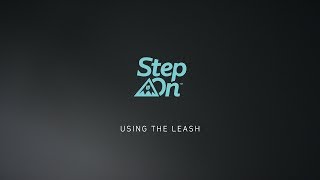 Burton Step On™ Tutorial  Using A Leash [upl. by Kcirej494]