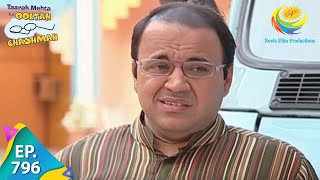 Taarak Mehta Ka Ooltah Chashmah  Episode 796  Full Episode [upl. by Nerb]