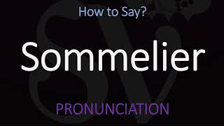 How to Pronounce Sommelier CORRECTLY [upl. by Rezeile]