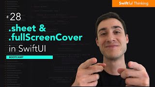 Display popup Sheets and FullScreenCovers in SwiftUI  Bootcamp 28 [upl. by Akcinahs]