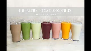 7 Healthy Vegan Smoothies [upl. by Appilihp774]