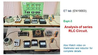 Experiment3 Analysis of series RLC Circuit EE part of Engineering Laboratory IIT Kharagpur [upl. by Richman]