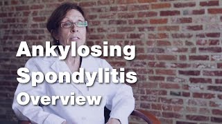 Ankylosing Spondylitis  Disease Overview 1 of 5 [upl. by Labors]