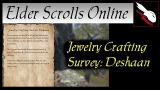 Jewelry Crafting Survey Deshaan Elder Scrolls Online ESO [upl. by Claudy]