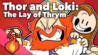 Thor and Loki  The Lay of Thrym  Norse  Extra Mythology [upl. by Hansiain]