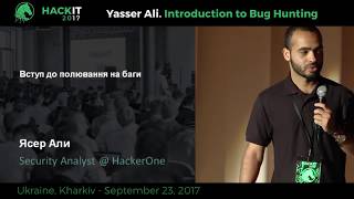 Introduction to Bug Hunting  Yasser Ali HackIT2017 [upl. by Salakcin983]