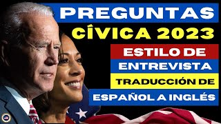 2023 USCIS Preguntas Examen Cívicas Traducción de español a inglés Ciudadanía Estadounidense USA [upl. by Mitchiner619]