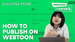 HOW TO PUBLISH ON WEBTOON  WEBTOON [upl. by Drofdarb]