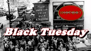 History Brief Black Tuesday The Stock Market Crash [upl. by Airednaxela]