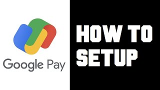 How To Setup amp Use Google Pay  Google Pay How To Create Account  How To Setup GPay Account [upl. by Lyrradal100]