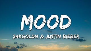 24kGoldn  Mood Remix Lyrics ft Justin Bieber J Balvin Iann Dior [upl. by Naehgem780]