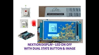 Nextion Display LED On Off with Dual State Button amp Image [upl. by Noreik]