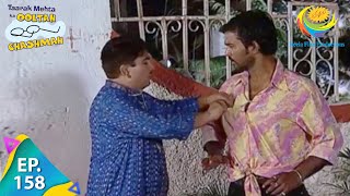 Taarak Mehta Ka Ooltah Chashmah  Episode 158  Full Episode [upl. by Lad]