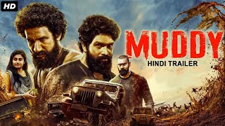 MUDDY  Official Hindi Trailer  Yuvan Krishna Ridhaan Krishna  Action Movie [upl. by Augustin803]