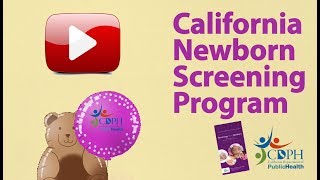 California Department of Public Healths Newborn Screening Program [upl. by Ibrad707]