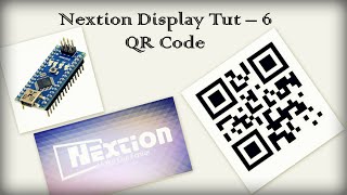 Nextion QR code Display and Arduino Interface [upl. by Reginauld]