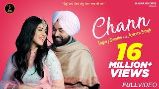 CHANN Full Video Jugraj Sandhu Ft Aveera  Guri  Malwa Records [upl. by Haleigh883]